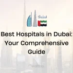 Best Hospitals in Dubai