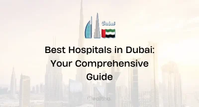 Best Hospitals in Dubai