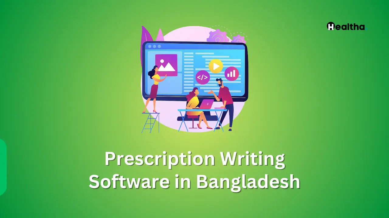 Free Online Prescription Writing Software in Bangladesh