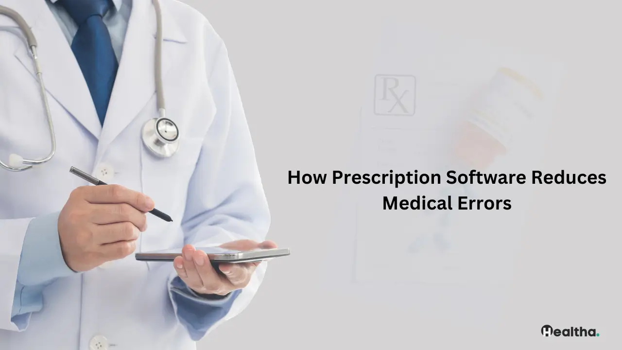 How-Prescription-Software-Reduces-Medical-Errors