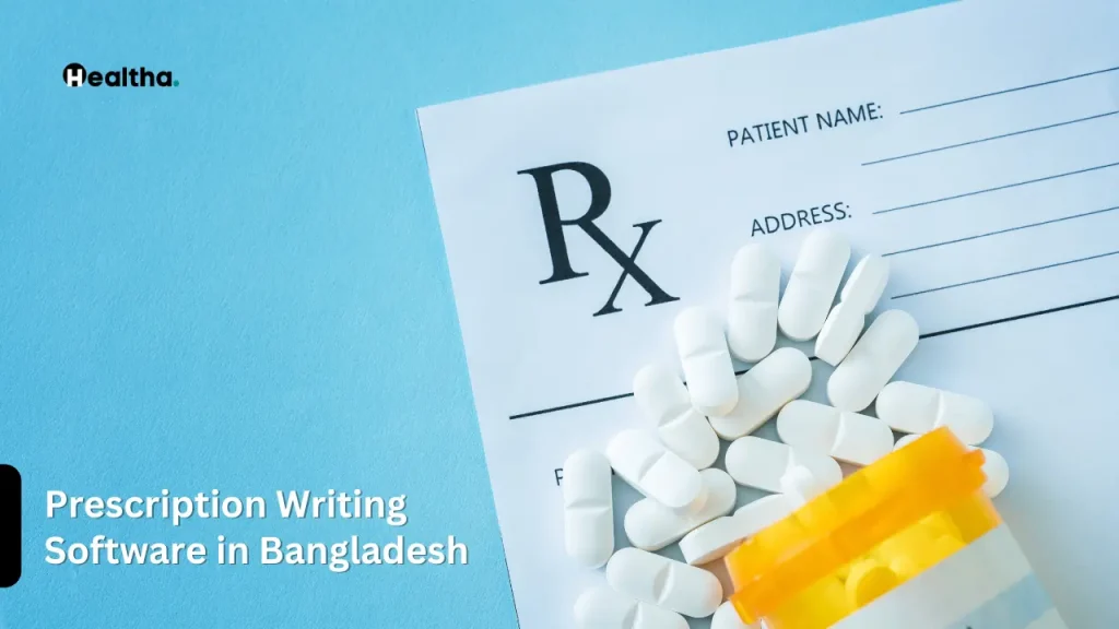 Prescription Writing Software in Bangladesh