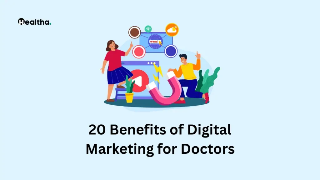 The Importance of Digital Marketing for Doctors