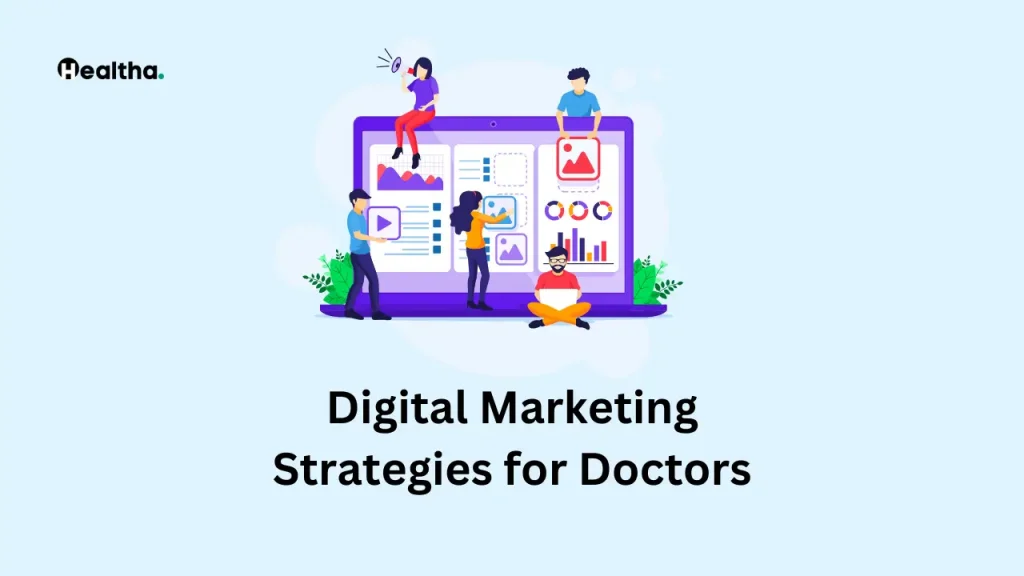 Digital Marketing Strategies for Doctors