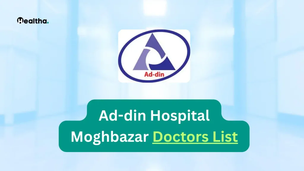 Ad-din Hospital Moghbazar Doctors List
