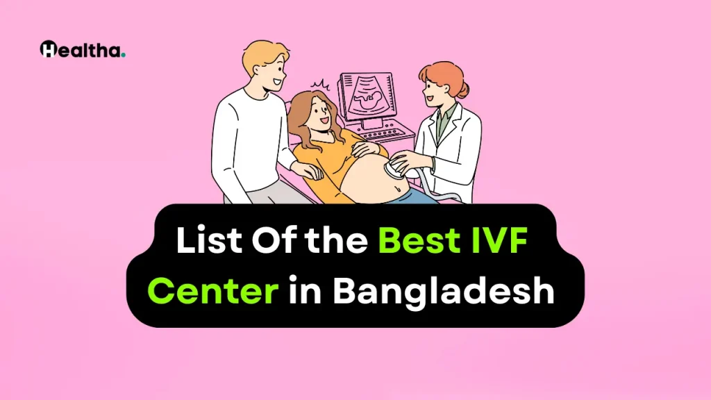 best ivf center in bangladesh 